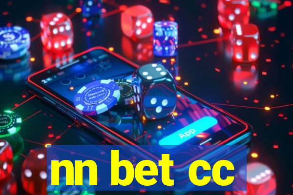 nn bet cc